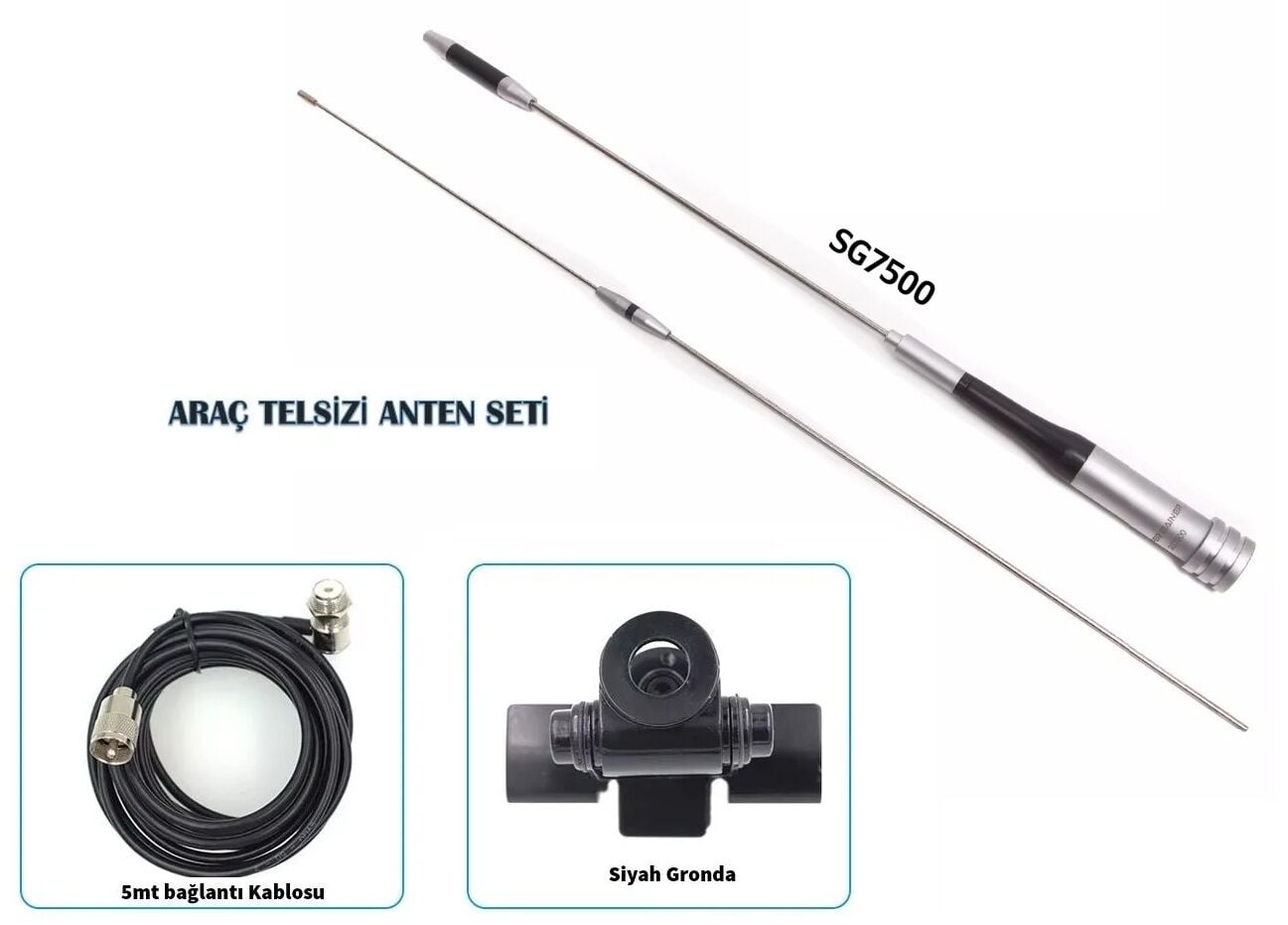SG-7500 Araç Anten Seti (Gronda + 5Mt Kablo Dahil)